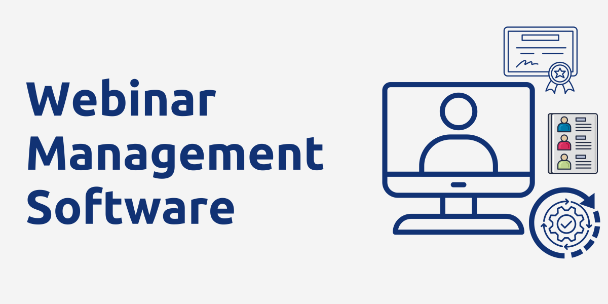 The Ultimate Guide to Webinar Management Software